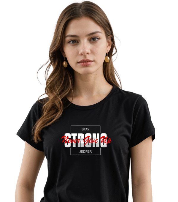 JEDFER 100% Cotton Half Sleeve T-Shirts, Never Give Up Printed Design, Round Neck T-Shirts for Women's & Girl's
